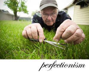 perfectionism